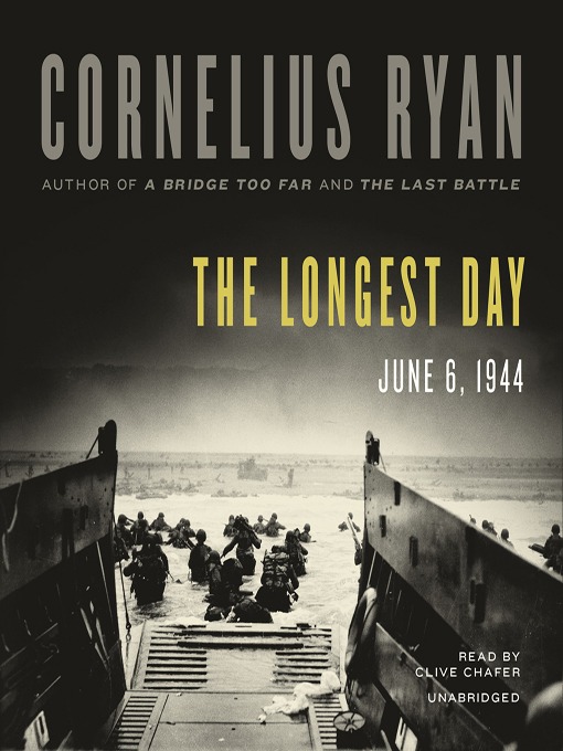 Title details for The Longest Day by Cornelius Ryan - Wait list